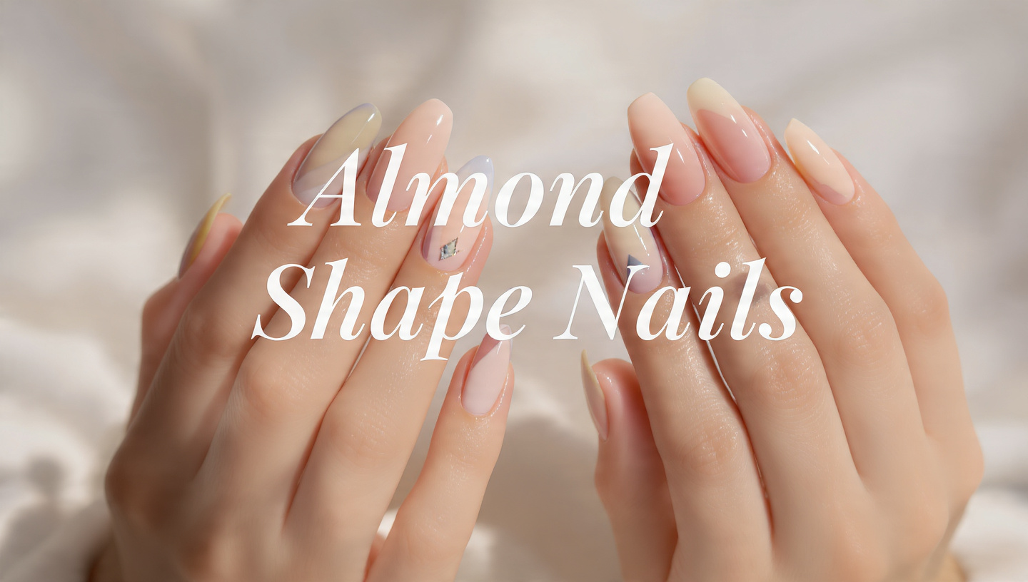 Almond Shape Nails