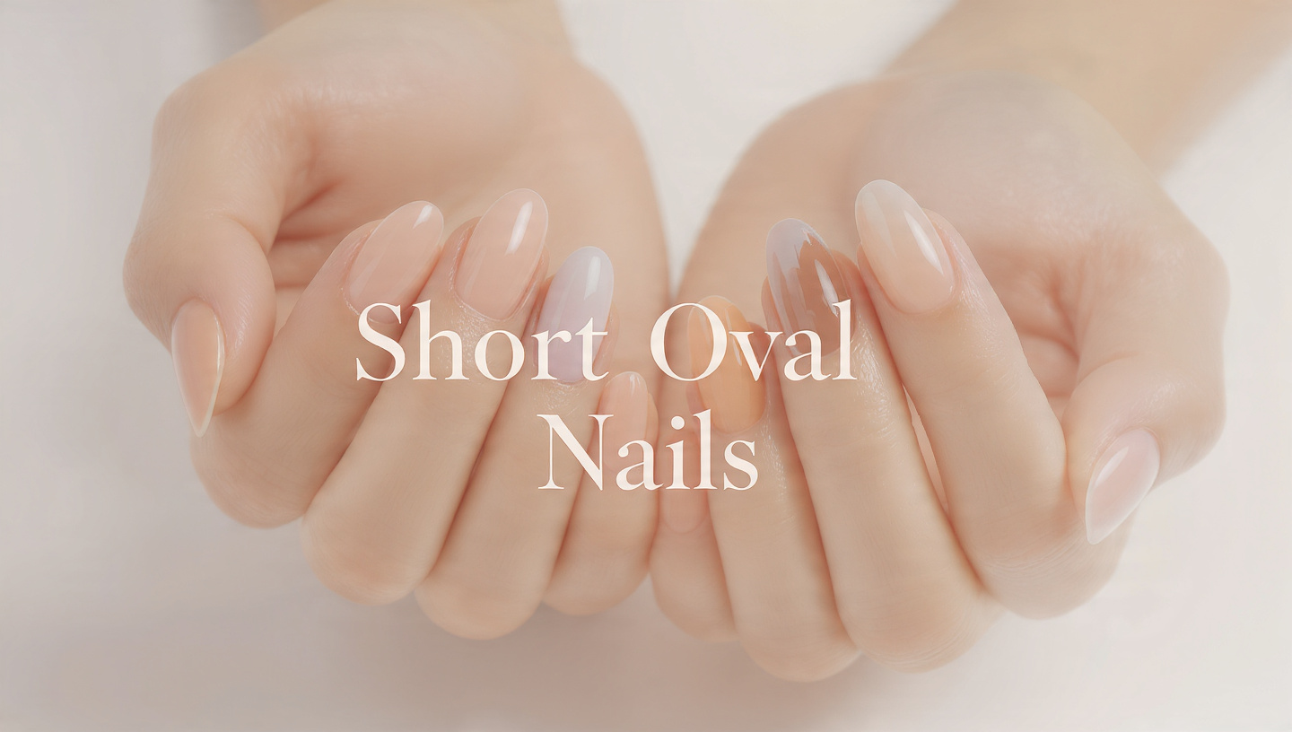 Short Oval Nails: 17 Chic & Easy Designs You’ll Love